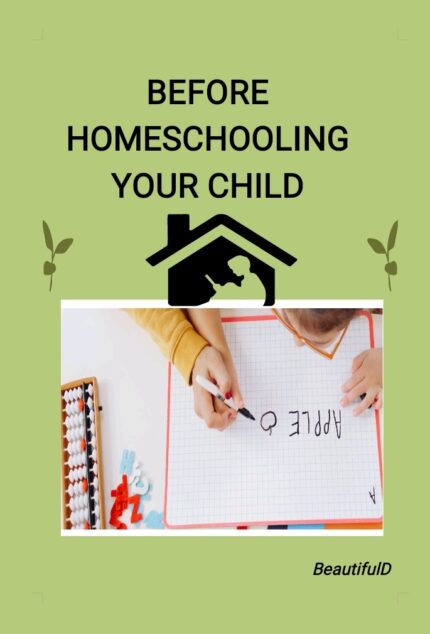 Homeschooling Your Child